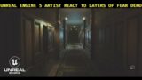 Unreal Engine 5 Artist React to Layers of Fear Demo
