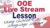 Using ChatGPT as a Language Learner (with Rich) – Live English Lesson!