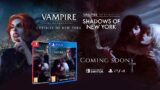 Vampire The Masquerade: The New York Bundle – Announcement Trailer
