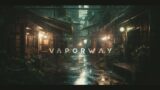 Vaporway: THE MOST Soothing Ambient Cyberpunk Music – WARNING: EXTREMELY Relaxing!!