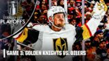 Vegas Golden Knights vs. Edmonton Oilers: Second Round, Gm 3 | Full Game Highlights
