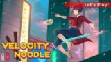 Velocity Noodle on Nintendo Switch