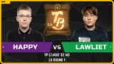 WC3 – TP League S2 M3 – LB Round 1: [UD] Happy vs LawLiet [NE]