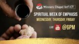 WEEK OF SPIRITUAL EMPHASIS |  05 – 03 – 2023   I  Winners Chapel International CT