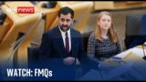 Watch FMQs