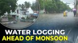 Water Logging ahead of Monsoon