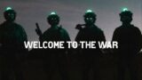 Welcome To The War – Military Motivation