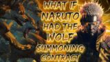 What If Naruto Had The Wolf Summoning Contract || Part – 1