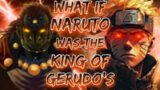 What If Naruto was The King of Gerudo's