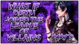 What if Deku Joined the League Of Villains? || PART 9 || Villain Deku