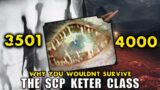 Why You Wouldn't Survive SCP's Keter Class (3501-4000)