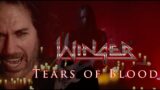 Winger – "Tears Of Blood" – Official Music Video | @WingerTV