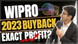 Wipro buyback 2023 – Exact PROFIT with calculations | WIPRO BUYBACK ANALYSIS |