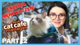 Wir bekommen Zuwachs! | Cat Cafe Manager Let's Play Part 12