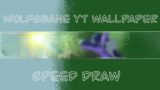 WolfsBane YT wallpaper speed draw (check disc)