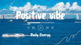 [Working BGM] – Sunshine in Your Ears: Feel-Good Indie/Pop/Folk Tracks – Daily Energy