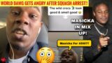 World Dawg HEAD CHIP after Squash ARRESTED! Masicka Name Call In MIX UP on Michi Live