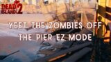YEET the zombies off the Pier – Dead Island 2 (Blood Drive Mission)