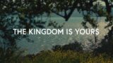1 Hour |  Common Hymnal ~ The Kingdom Is Yours (Lyrics)