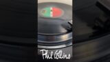 Phil Collins – Against All Odds (Take a Look at Me Now) Atlantic, 1983 #shorts