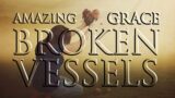 3 Hours of Broken Vessels (Amazing Grace) Hillsong UNITED