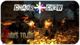 A WHOLE NEW APOCOLYPSE!! | 7 Days To Die with the Chaos Crew