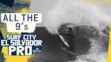 All The 9's At The 2022 Surf City El Salvador Pro pres. by Corona