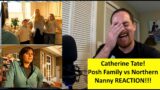 American Reacts | CATHERINE TATE | Posh Family Reacts to Northern Nanny | REACTION