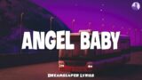Angel Baby – Troye Sivan (Lyrics) / Ava Max, Ruth B, Taylor Swift