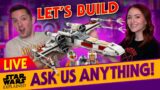 Ask Us Anything While We Finish the UCS X-Wing LIVE!
