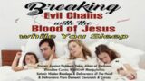 BREAK EVERY EVIL COVENANT & CURSES IN YOUR LIFE – YOU MUST BREAK THEM ALL! – With JESUS'S BLOOD.