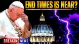 BREAKING NEWS! Historic Church Destroyed by Fire, Great Pope has Fever. Soon Rome will Perish?