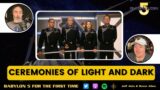 Babylon 5 For the First Time – Ceremonies of Light and Dark | Episode 03×11