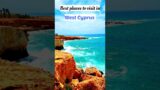Best Places to visit in Cyprus #travelshorts