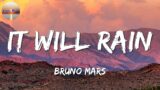 Bruno Mars – It Will Rain || Gym Class Heroes, Adam Levine, Ariana Grande, Paloma Faith (Lyric)