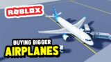 Buying a BIGGER PLANE for My Company in Roblox Limitless Airline Manager