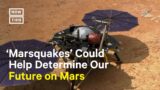 Can We Visit Mars? The Answer May Lie in ‘Marsquake’ Studies