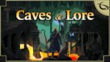 Caves of Lore – (Open World Fantasy Party Based RPG)