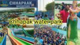Chhapak water park  ||Patna biggest water park #adventure  #waterpark #thecreakervlog