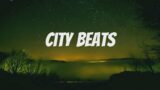 Chill Calm Electronic“ By Infraction (City Beat) Peaceful Type Music