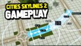 Cities Skylines 2 Gameplay