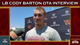 Commanders LB Cody Barton OTAs Interview | John Keim Report Bonus Clips