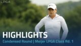 Condensed Round | Meijer LPGA Classic Rd. 1