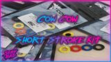 Cow Cow Short Stroke Kit (Review)