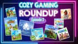 Cozy Gaming News Roundup! | Episode 2