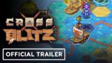Cross Blitz – Official Gameplay Overview Trailer