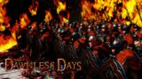 DALE BURNS! – Dawnless Days Total War Multiplayer Siege