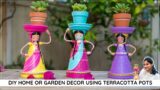 DIY Home or Garden decor using Terracotta Pots | Cute Dolls DIY | Garden Decor