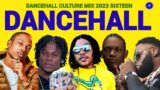 Dancehall Culture Mix 2023, SIXTEEN Vybz Kartel, Masicka, Chronic Law, Valiant, Teejay, 450,Vershon