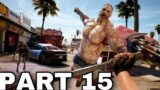 Dead Island 2 "BLOOD DRIVE"  – No Commentary Gameplay Walkthrough Part 15